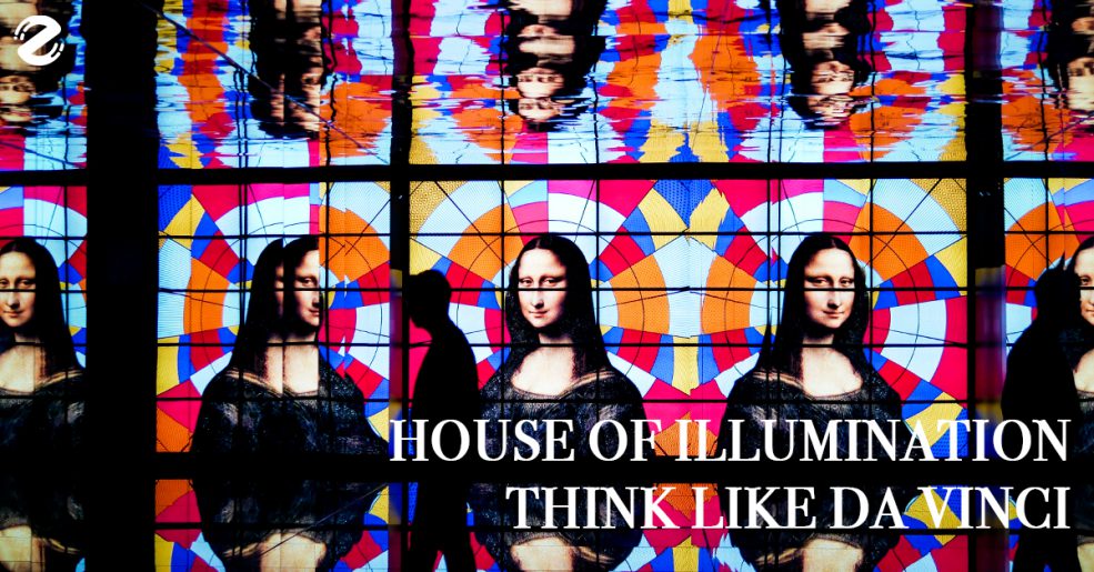 House of illumination : Think like Da Vinci