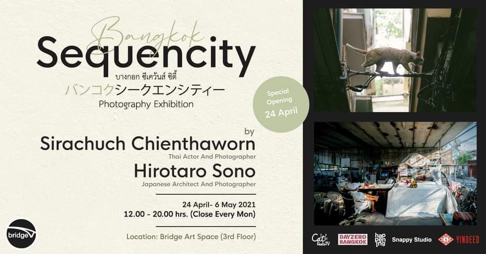 Bangkok sequencity นิทรรศการภาพถ่ายของ 2 ช่างภาพไทย และญี่ปุ่น รวมงานอาร์ต