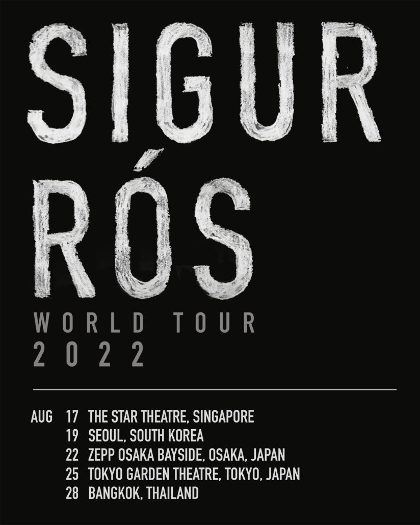 คอนเสิร์ต Sigur Rós World Tour 2022