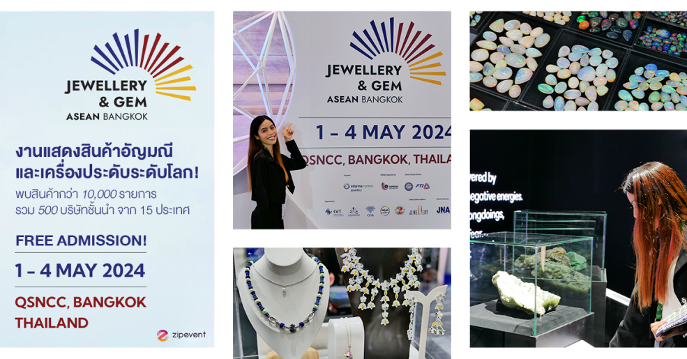 #JewelleryGemASEANBangkok2024 #Zipevent #B2B #InformaMarketsJewellery #jewellery #Gem #event #QSNCC