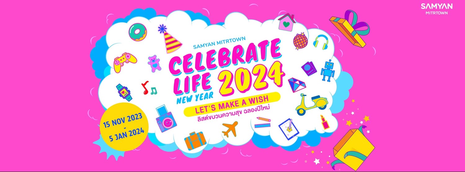 Celebrate Life New Year 2024 Zipevent Inspiration Everywhere   Xl 97441D79 0C29 4A3F 8415 EF3708229813 