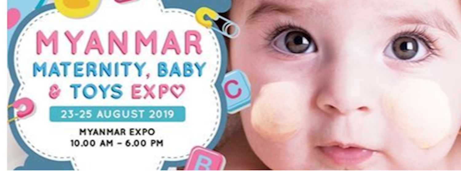 Myanmar Maternity Baby Toys Expo Zipevent