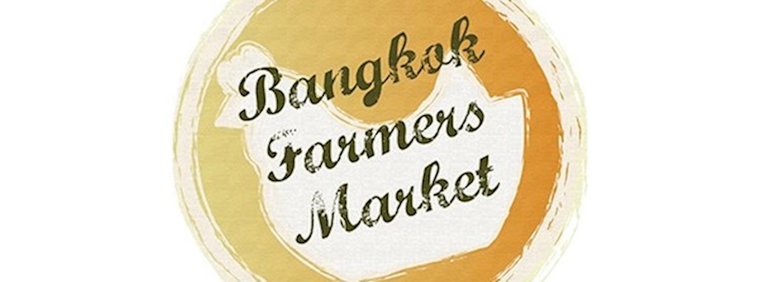Bangkok Farmer's Market at Habito Mall Nov 3rd - 4th 2018 Zipevent