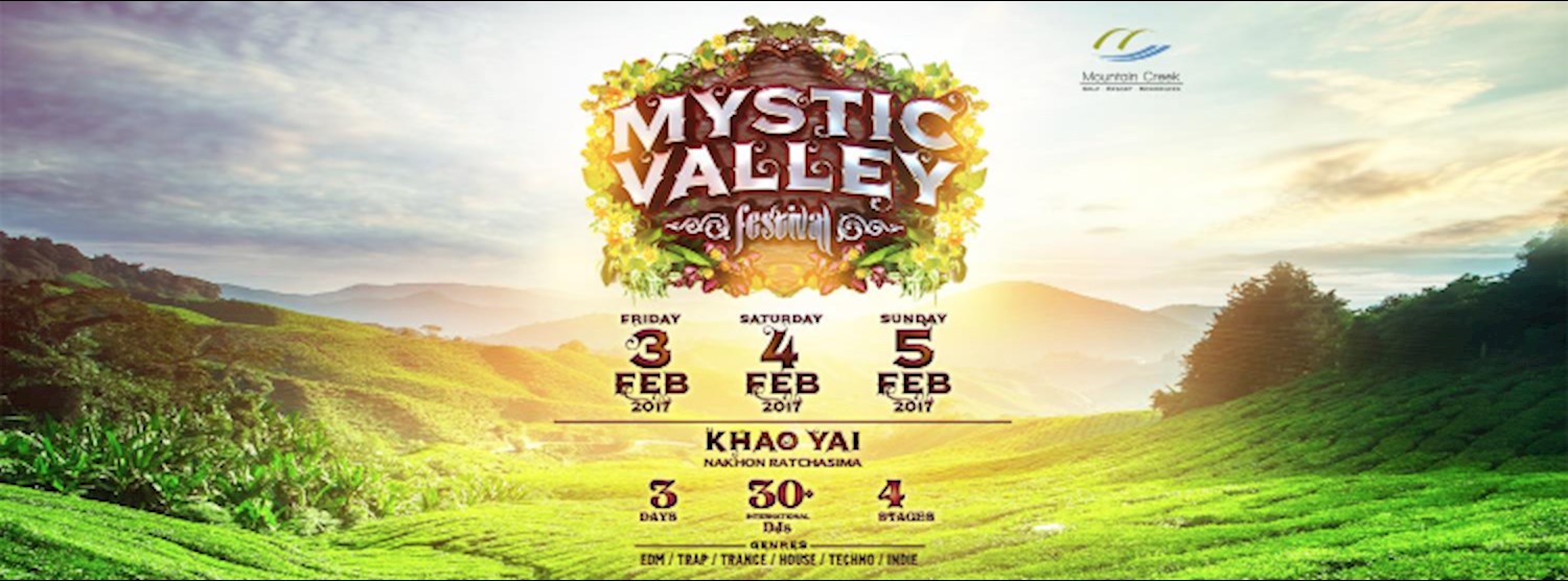 Mystic Valley Festival Thailand 2017 Zipevent Inspiration Everywhere