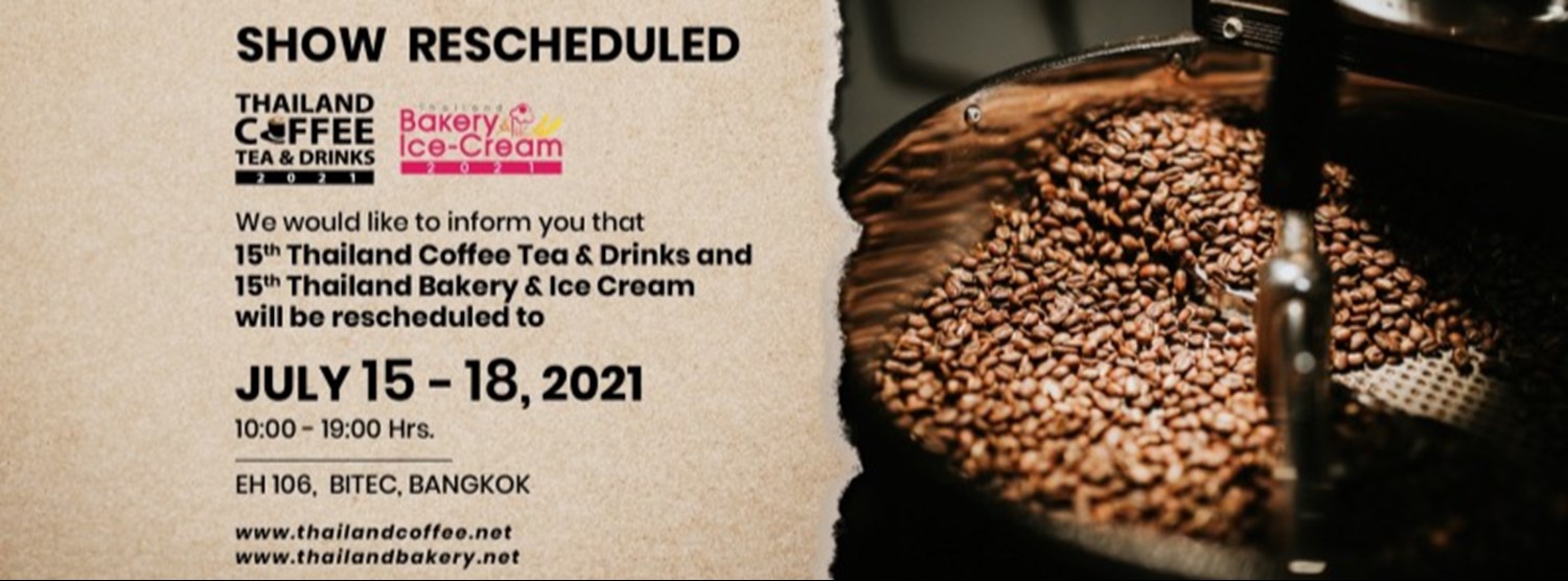 Thailand Coffee Tea & Drinks 2021 Thailand Coffee Tea & Drinks 2021 Zipevent