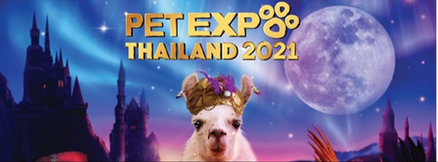 (เลื่อนการจัดงาน) Pet Expo Thailand 2021 Zipevent
