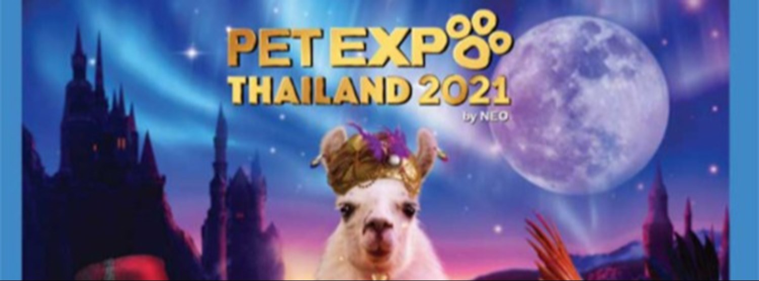 Pet Expo Thailand 2021 | Zipevent - Inspiration Everywhere