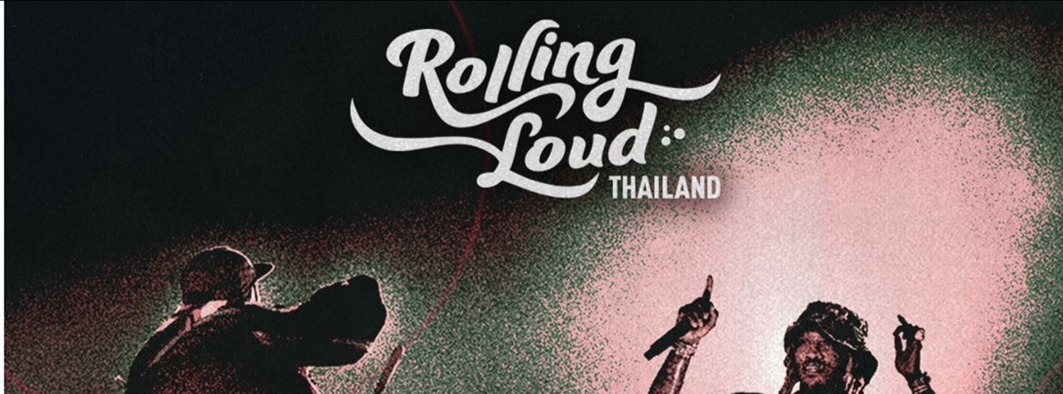 Loud Club at Rolling Loud Thailand Tickets at Legend Siam Pattaya Thailand  in Tambon Na Chom Thian by Loud Club