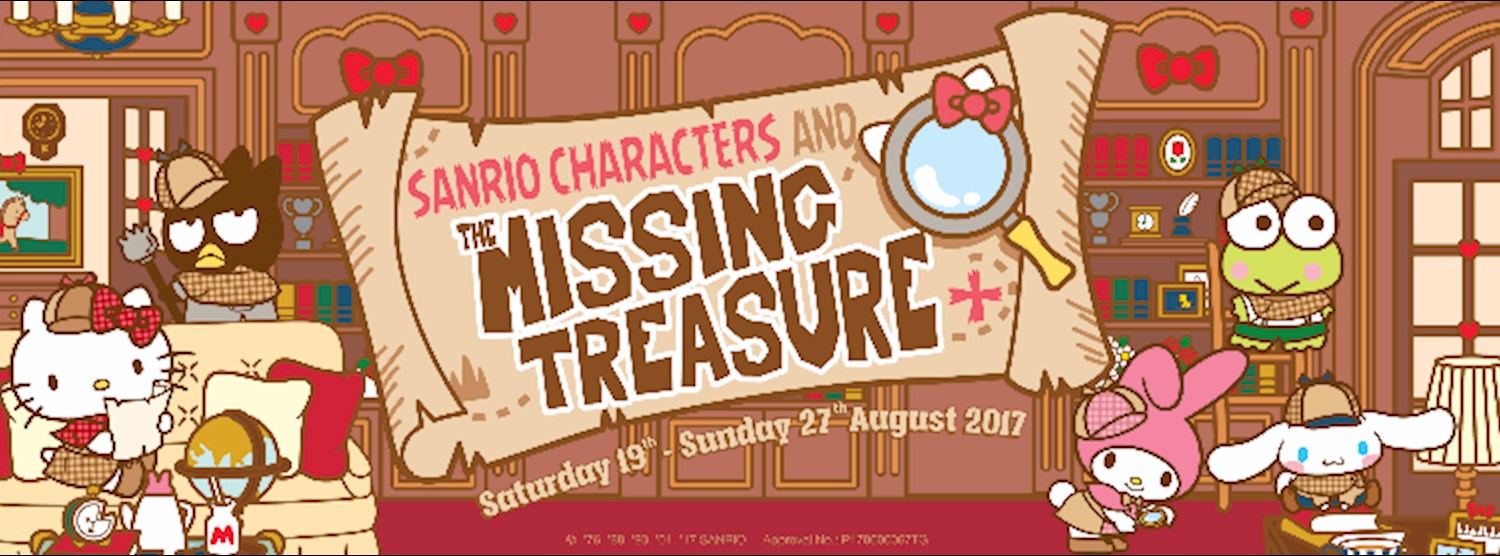 Sanrio Characters and The Missing Treasure: ซานริโอคาแรคเตอร์และกล่องสมบัติที่หายไป Zipevent