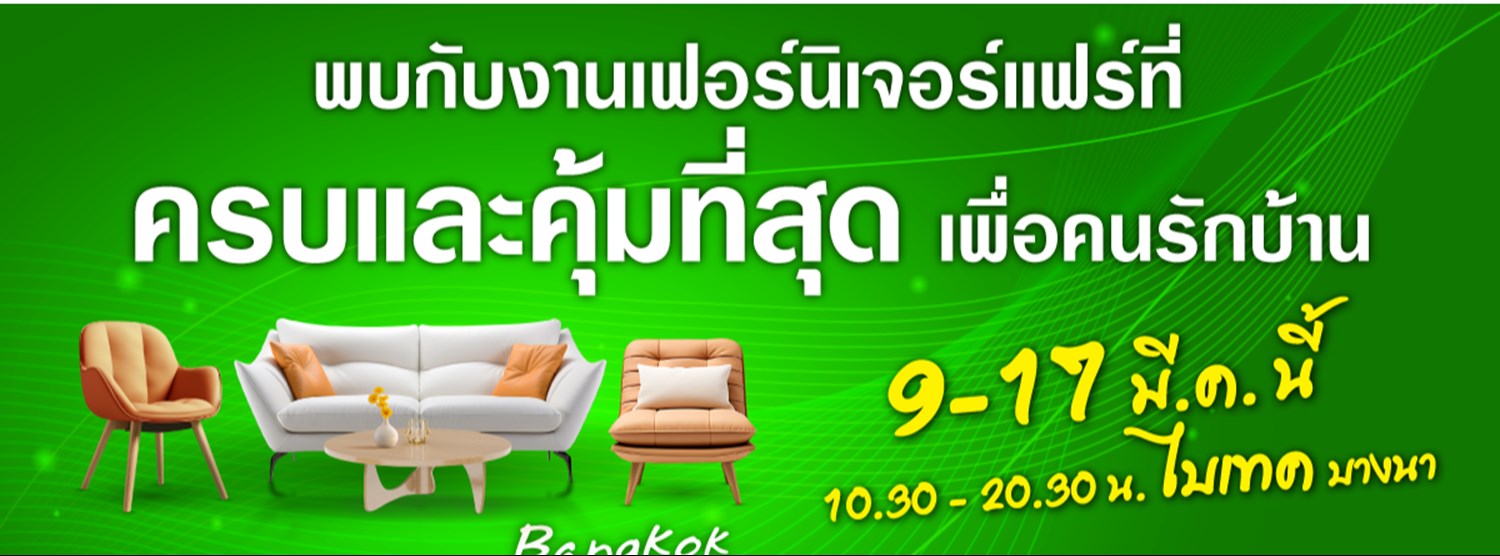 Bangkok Furniture Fair 2024 Zipevent Inspiration Everywhere   Xl EEBCA68D DDD6 44AD 8A5F A5FC082CD479 