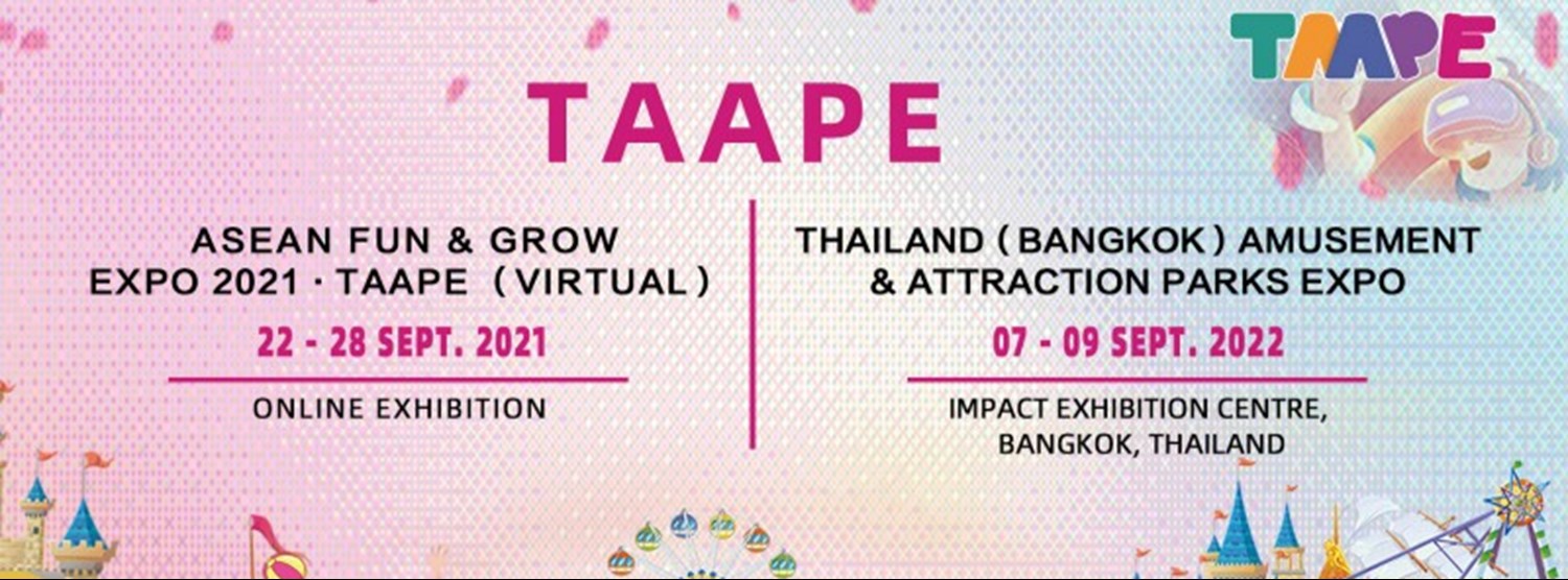 Thailand (Bangkok) Amusement and Attraction Park expo 2022 Zipevent
