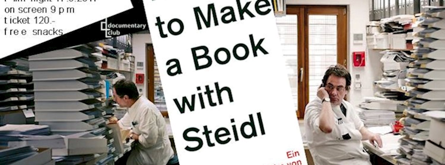 I Hate Pigeons X Doc Club present How to Make a Book with Steidl Zipevent