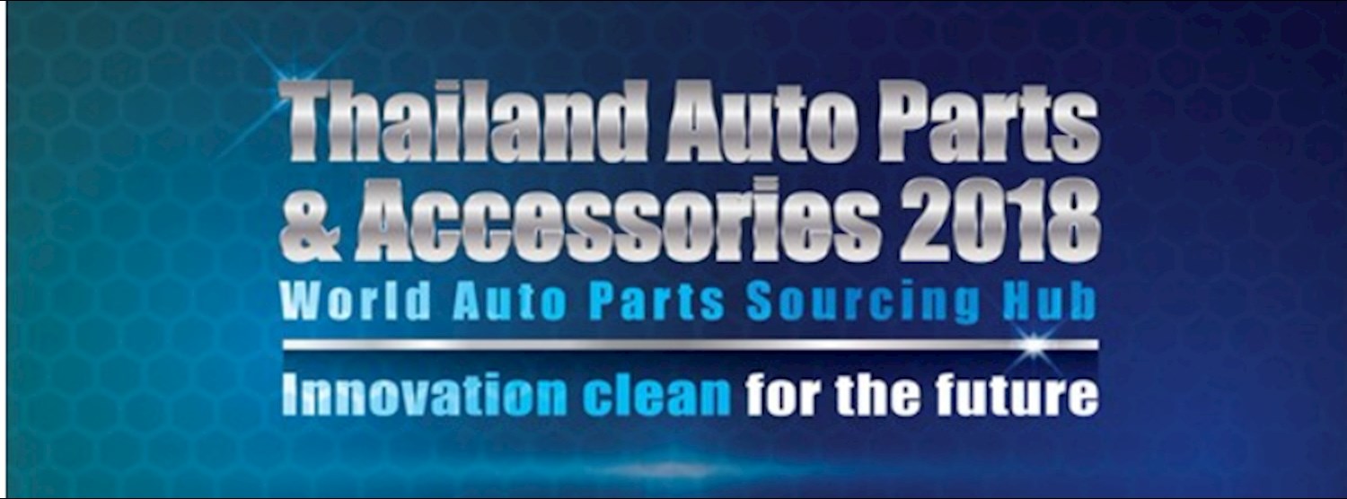 Thailand Auto Parts & Accessories 2018 (TAPA 2018) Zipevent