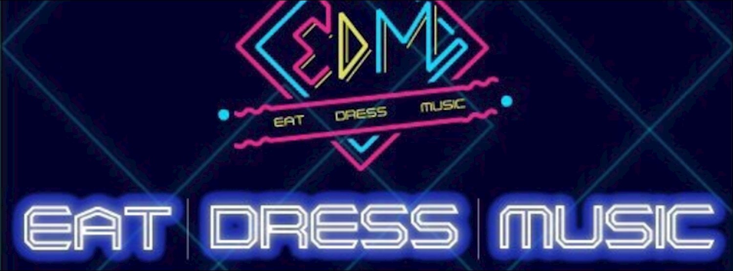 E.D.M. (Eat Dress Music) 2 Zipevent