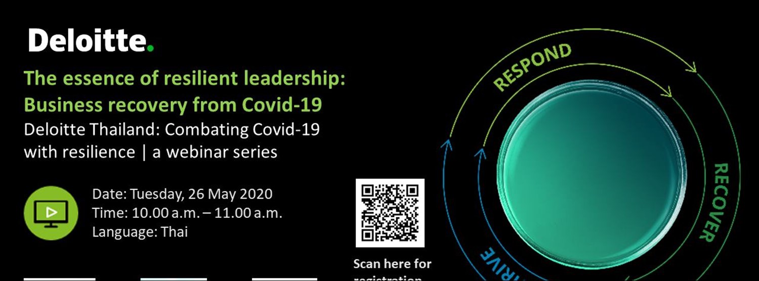 Deloitte Thailand Combating Covid19 with resiliencea webinar