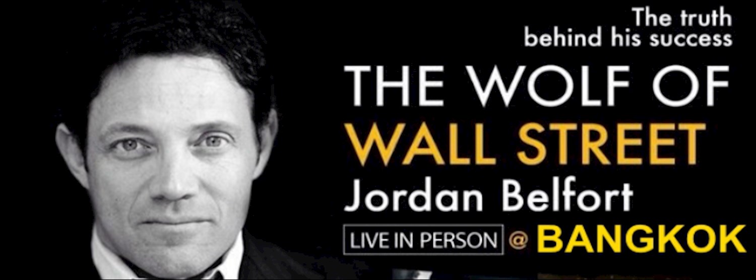 The Wolf of Wall Street Thailand, Jordan Belfort Zipevent