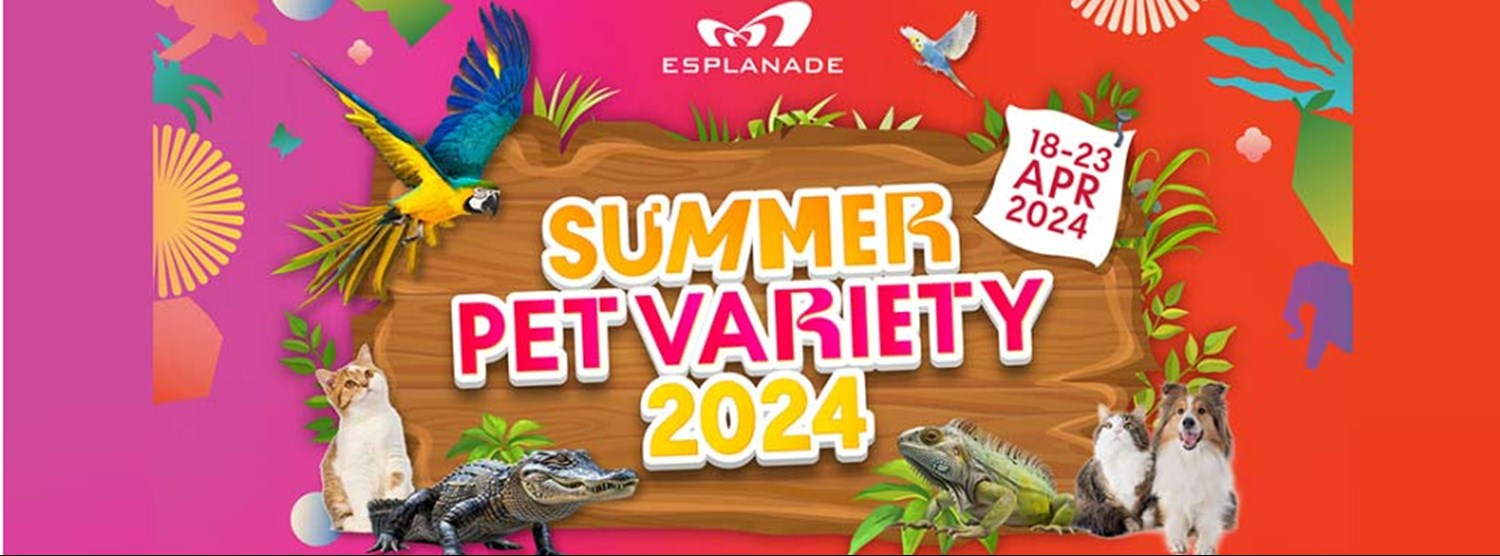 Summer Pet Variety 2024 Zipevent