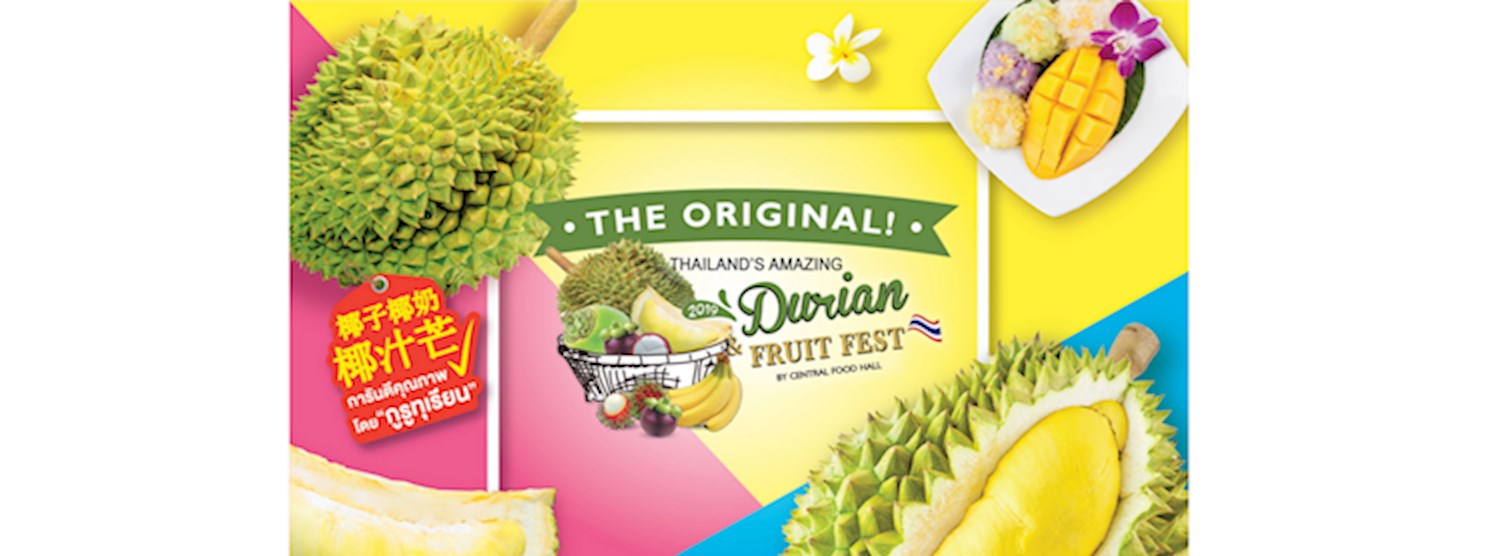 “The Original Thailand’s Amazing Durian and Fruit Fest 2019” Zipevent
