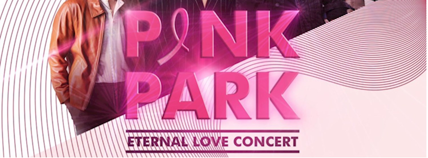 Pink Park Eternal Love Concert Zipevent