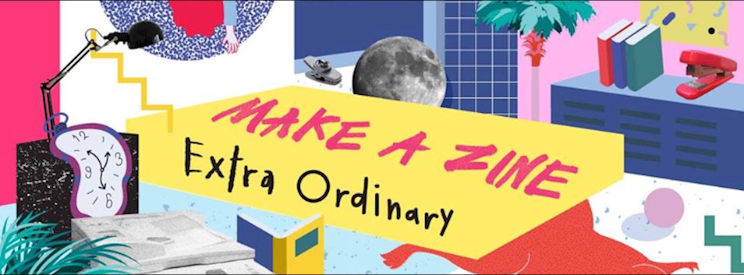 a day Zine's Exhibition ‘Make A Zine: ตอน ExtraOrdinary’ Zipevent