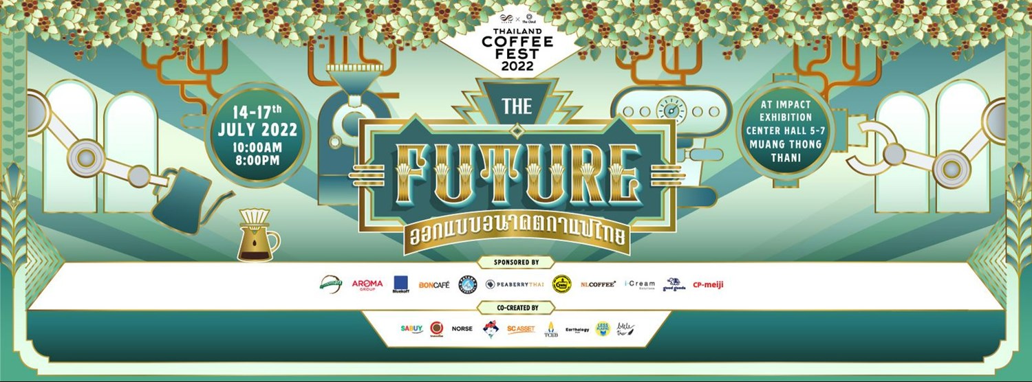 Thailand Coffee Fest 2022 Zipevent Inspiration Everywhere