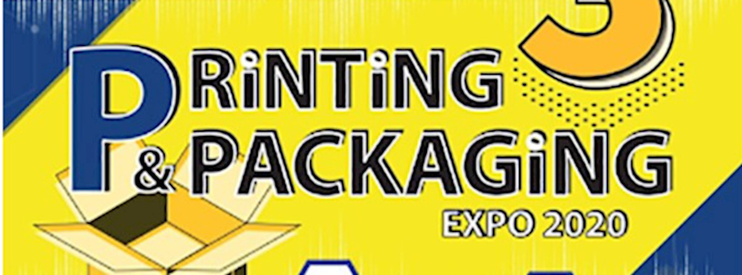 The 3rd Printing & Packaging Expo 2020 (PTPACK2020) Zipevent