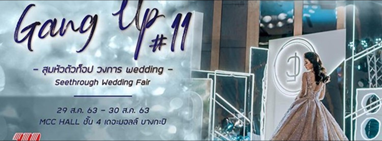 Seethrough Wedding Fair Gang Up #11 Zipevent