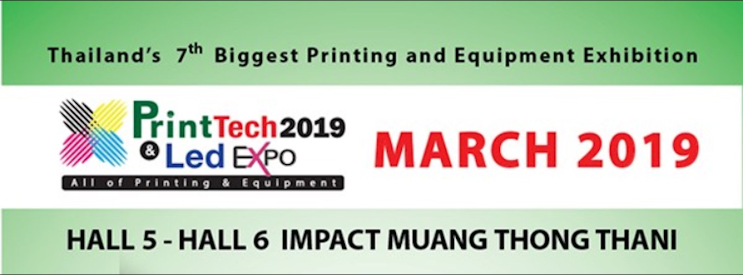 The 7th Printtech & Led Expo 2019 Zipevent