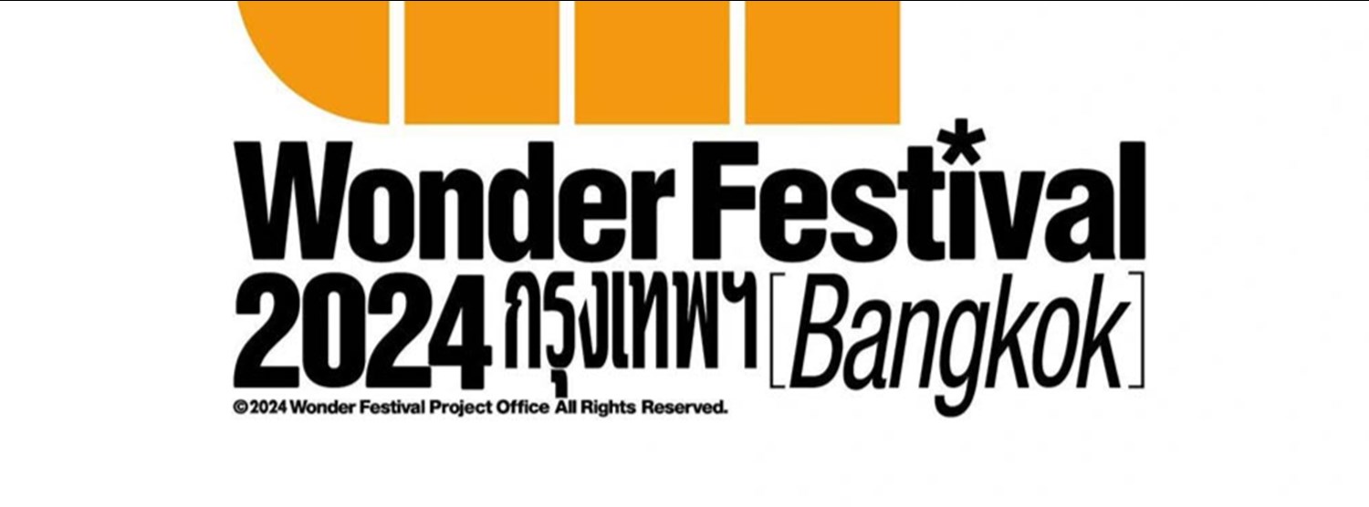 Wonder Festival Bangkok 2024 Zipevent