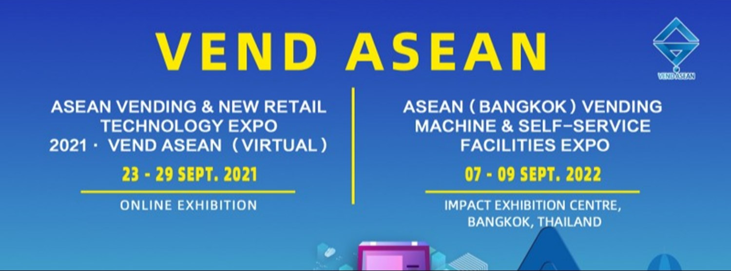ASEAN (Bangkok) Vending machine & self-service facilities 2022 Zipevent