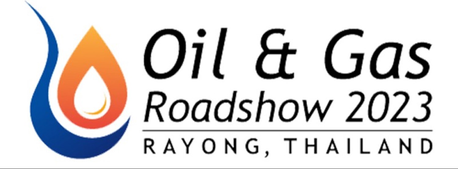 THAILAND OIL & GAS ROADSHOW 2023 Zipevent Inspiration Everywhere
