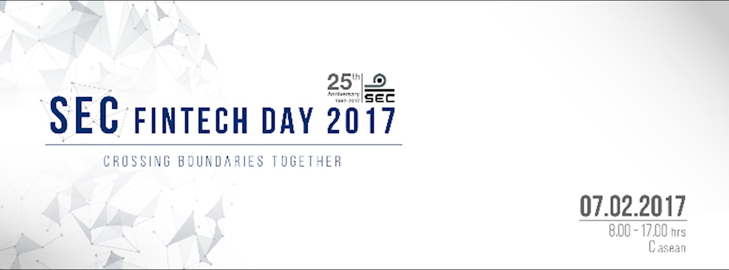 SEC FINTECH DAY 2017 | Crossing Boundaries Together Zipevent