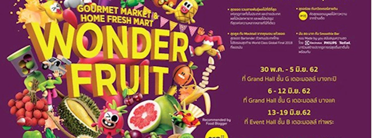 Wonder Fruit The Mall Bangkae Zipevent Inspiration Everywhere