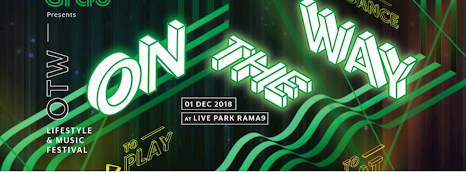 Grab Presents: On The Way Festival Zipevent