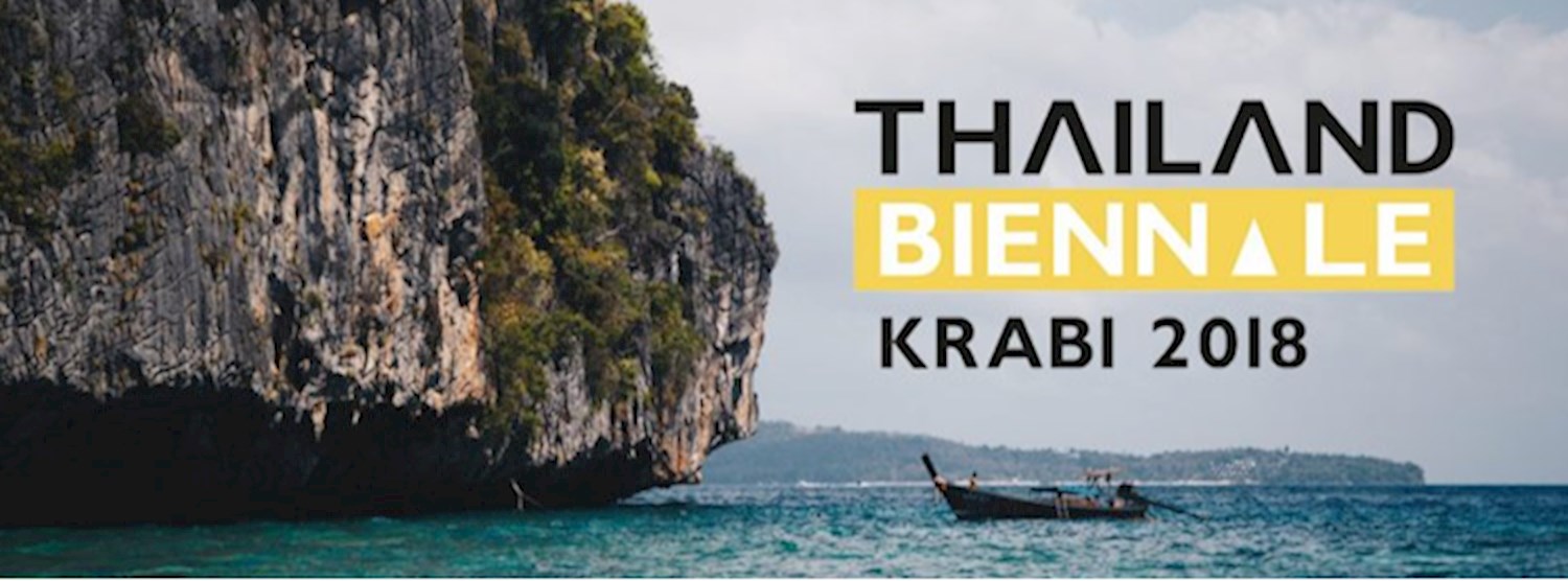 Thailand Biennale Krabi 2018 Zipevent