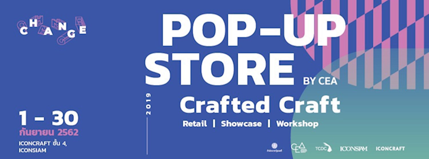 Opening Event - Change Pop-Up Store by CEA- Crafted Craft Zipevent