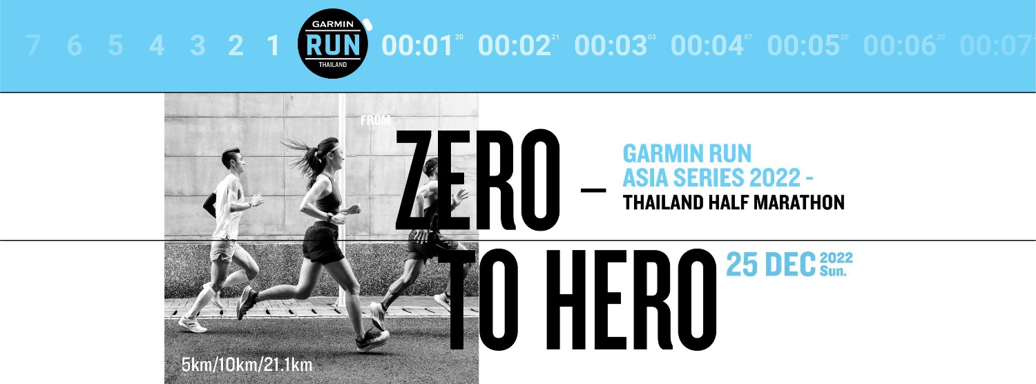 Garmin Run Asia Series 2022 Thailand Half Marathon Zipevent