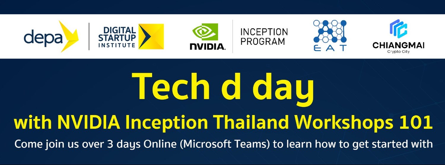 Tech d day: Inception Thailand Workshops 101 Zipevent