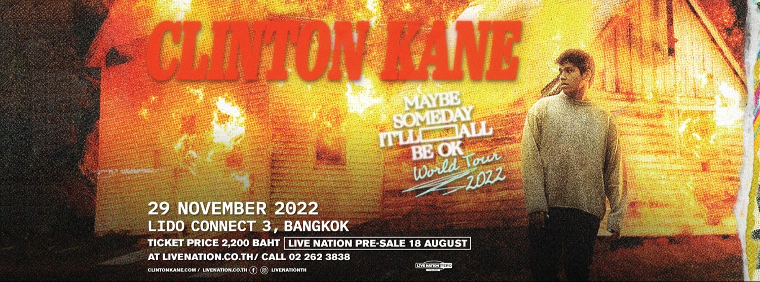 Clinton Kane Maybe Someday It'll All Be OK World Tour 2022 Zipevent