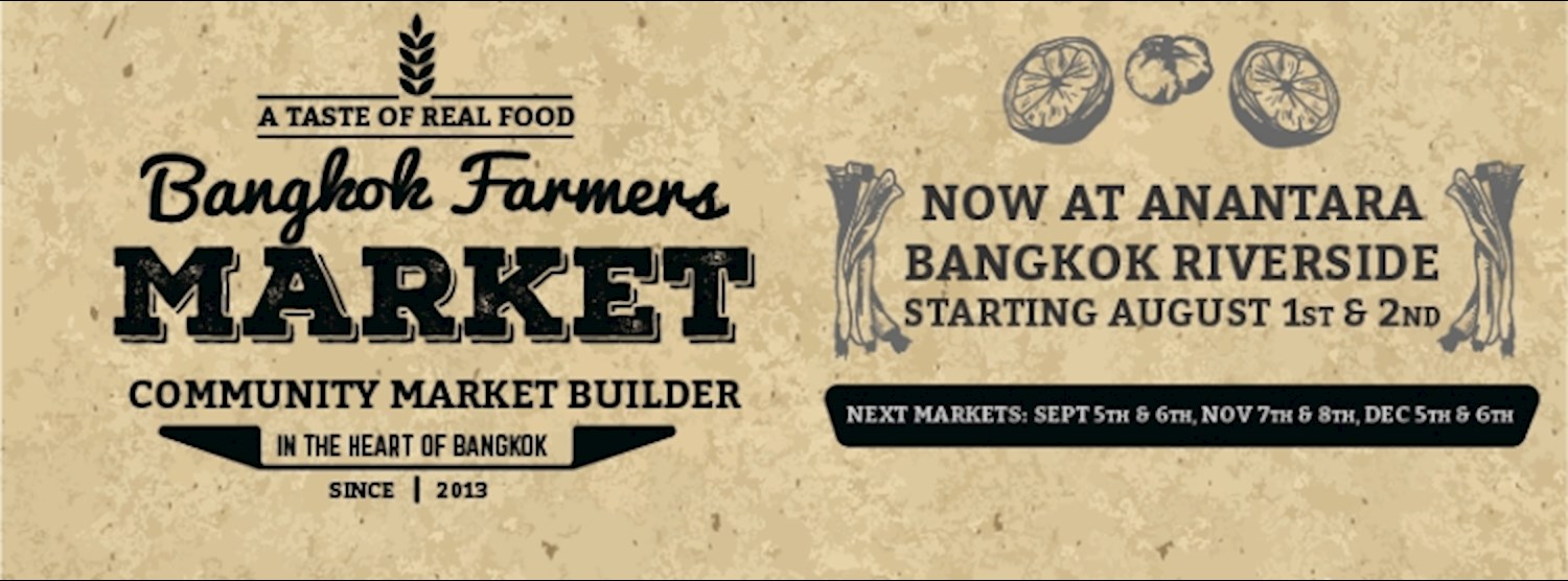 Bangkok Farmers' Market @ Anantara Bangkok Riverside Zipevent