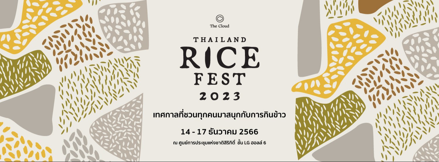 Thailand Rice Fest 2023 Zipevent Inspiration Everywhere