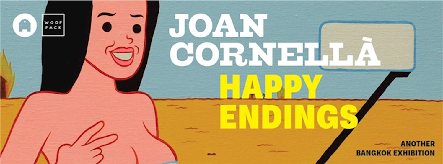 นิทรรศการแสดงผลงานครั้งที่ 2 ของ โจแอน คอเนลลา  Joan Cornellà: HAPPY ENDINGS Zipevent