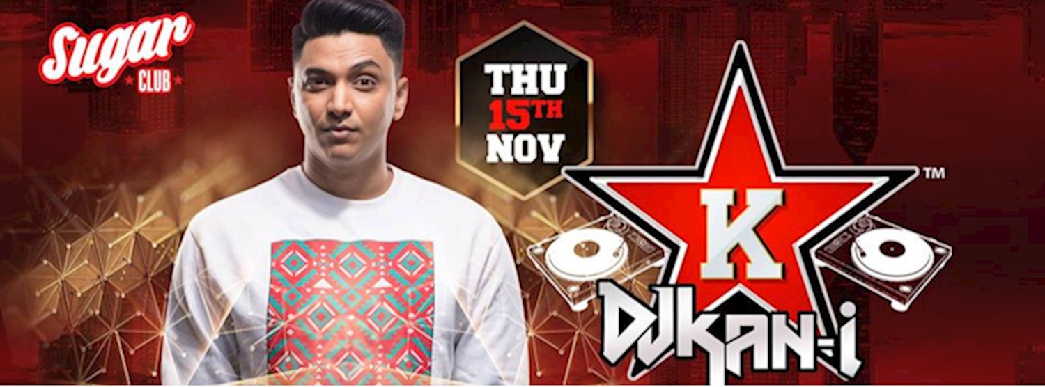 ★ Sugar Club Invites: Kan-i - India's #1 Hiphop DJ Zipevent