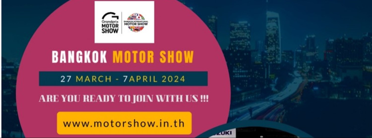 Bangkok International Motor Show ครั้งที่ 45 Zipevent