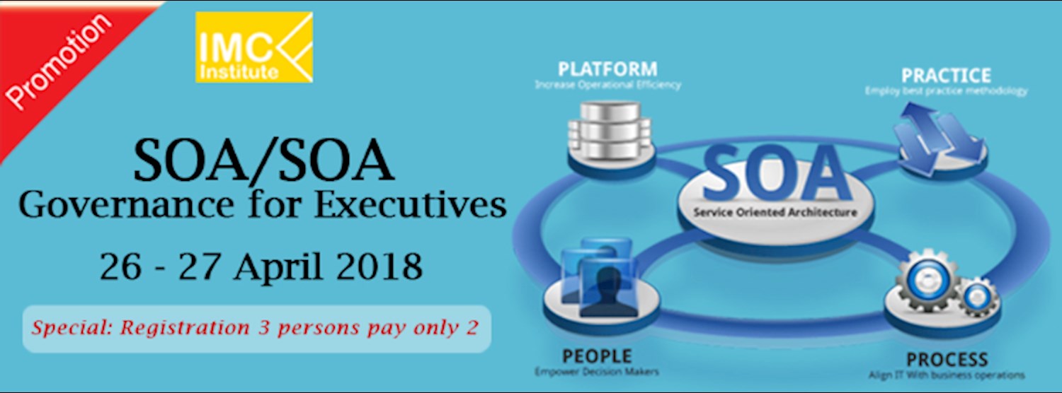 SOA/SOA Governance for Executives on 26 - 27 April 2018 Zipevent