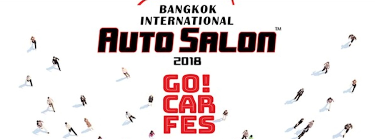 Bangkok International Auto Salon 2018 Zipevent