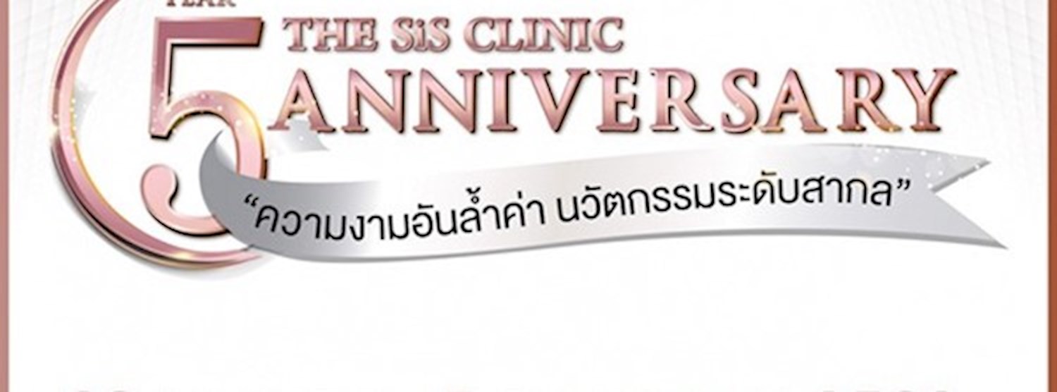 THE SIS CLINIC ANNIVERSARY 5 YEAR Zipevent