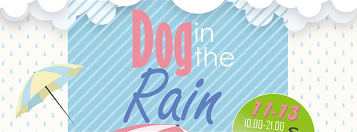 หมาติดเที่ยว ตอน DOG IN THE RAIN Zipevent