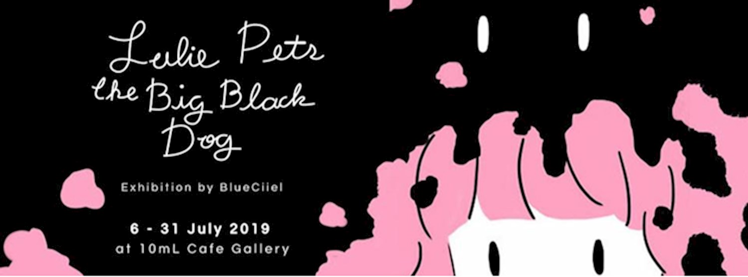 Julie Pets the Big Black Dog: Exhibition by Blueciiel Zipevent