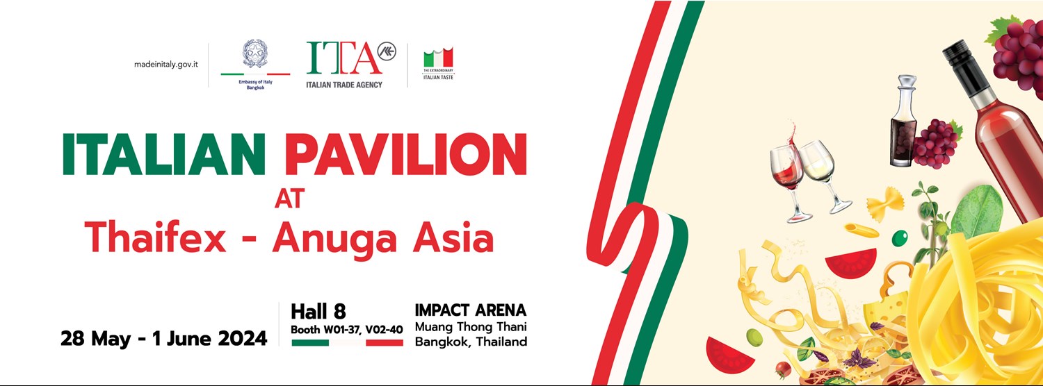 Italian Pavilion at Thaifex Anuga Asia 2024 Zipevent